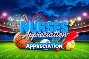 Nurses Appriciation 2025 Sport