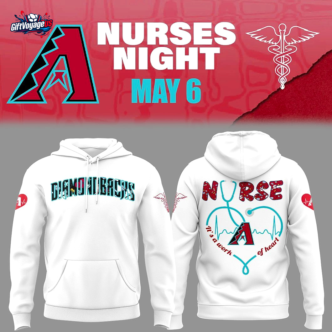 Arizona Diamondbacks x Nurses Appreciation 2025 Special Hoodie Arizona Diamondbacks x Nurses Appreciation 2025 Special Hoodie