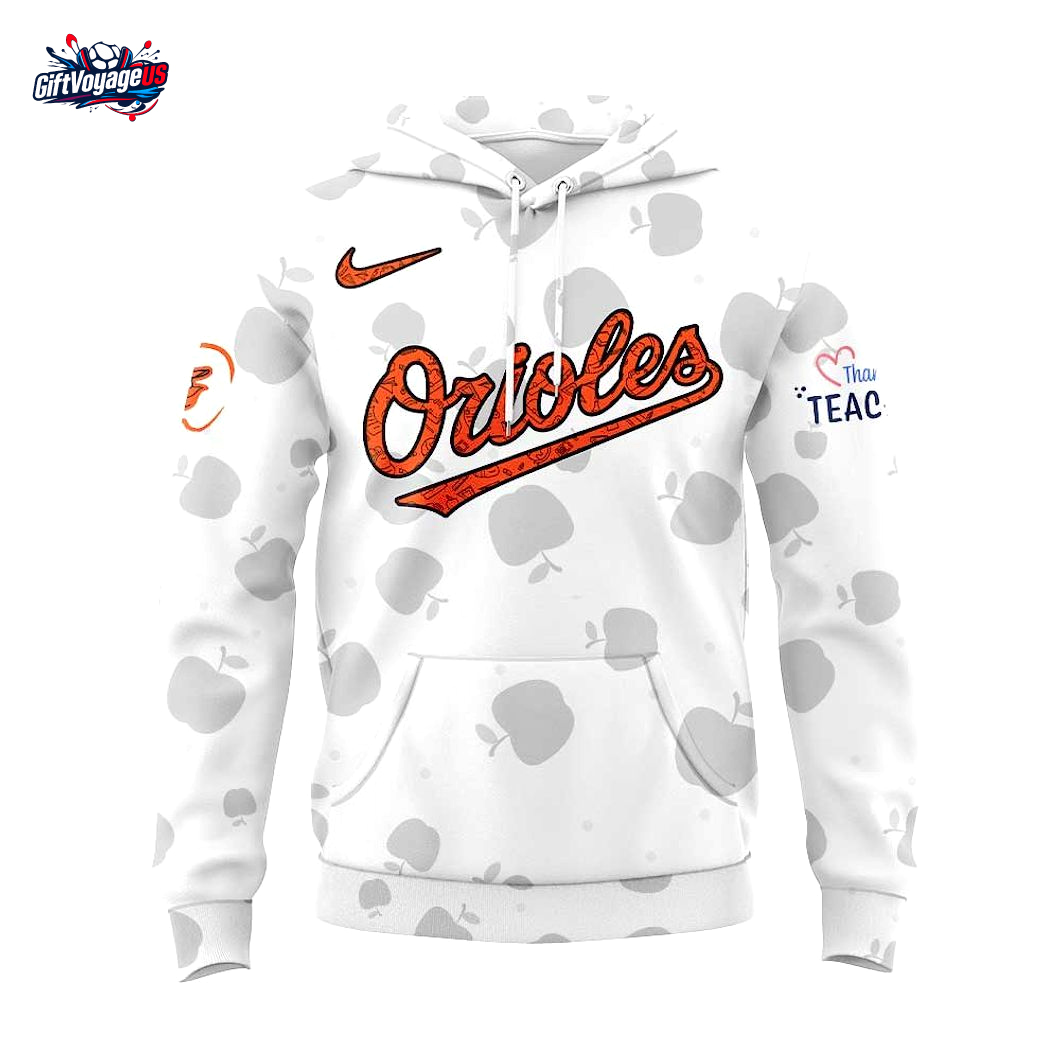Baltimore Orioles Teacher Appreciation 2025 Hoodie Baltimore Orioles Teacher Appreciation 2025 Hoodie