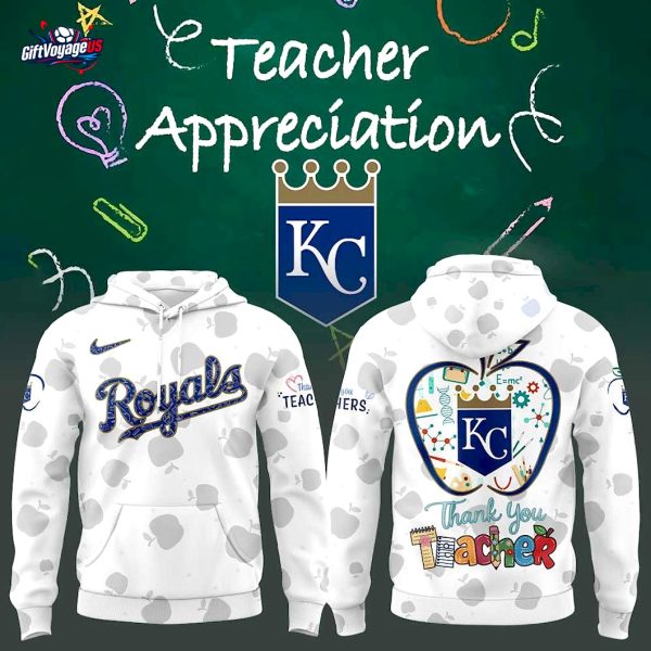 Kansas City Royals Teacher Appreciation Day 2025 Special Edition Hoodie