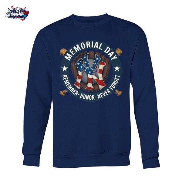 Memorial Day Remember Honor Never Forget New York Yankees T-Shirt