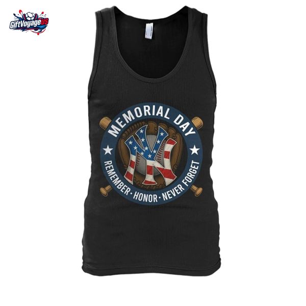 Memorial Day Remember Honor Never Forget New York Yankees T-Shirt