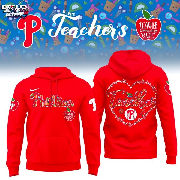Philadelphia Phillies Educator Appreciation 2025 Exclusive Edition Hoodie