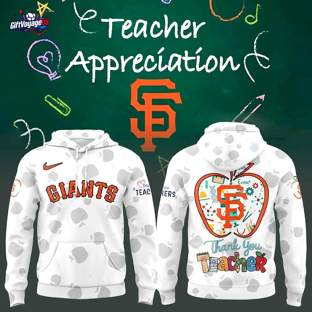 San Francisco Giants Teacher Appreciation Day 2025 Special Edition Hoodie San Francisco Giants Teacher Appreciation Day 2025 Special Edition Hoodie