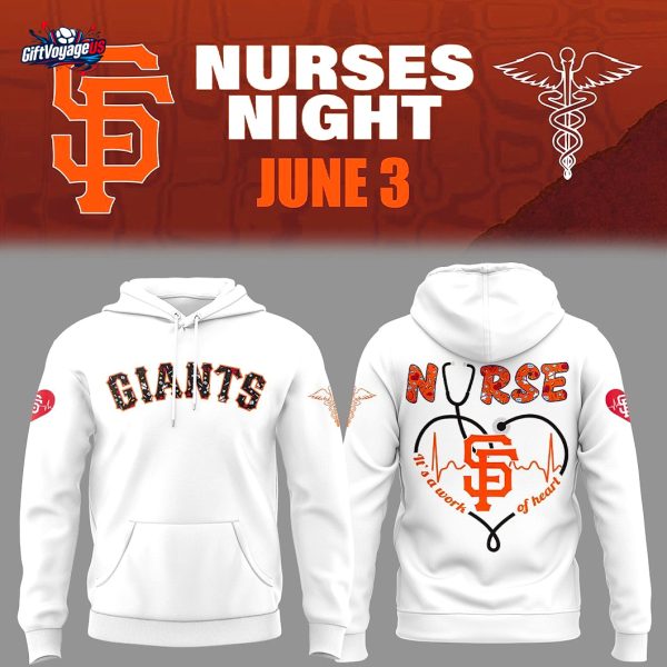 San Francisco Giants x Nurses Appreciation 2025 Special Hoodie