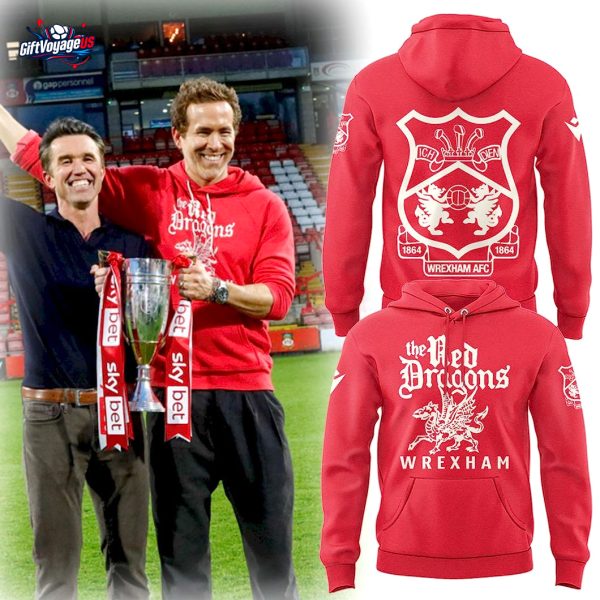 The Red Dragons Wrexham 2025 Hoodie